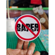 Print Sticker No baper custom print Sticker Cool print Sticker