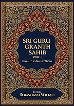Sri Guru Granth Sahib: L'Opera Monumentale. Edizione per Collezionisti e Cultori dello Spirito - Tes