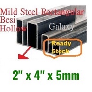 Besi Hollow Mild Steel ( 2" x 4" x 5mm ) Hollow Mild Steel Rectangular Tube Mild Steel Hollow Besi B