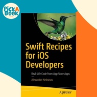Swift Recipes for iOS Developers - Real-Life Code from App Store Apps by Alexander Nekrasov (UK edit