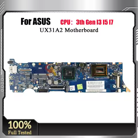 UX31A2 Laptop Motherboard For ASUS ZenBook UX31A2 UX31A Notebook Mainboard With I3 I5 I7 CPU fast sh