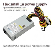 FSP FSP FSP270-60LE Silent flex Small 1u Power Supply itx Mini Small Chassis nas Industrial Server