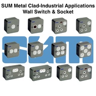 SUM Metal Clad Wall Switch & Socket MS15A MS15AN MS20A MS311 MS312 MS321 MS331 MS341 MS351 MSD213 MS