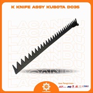 K KNIFE ASSY KUBOTA DC35 for COMBINE HARVESTER LACANDU PART Diskon