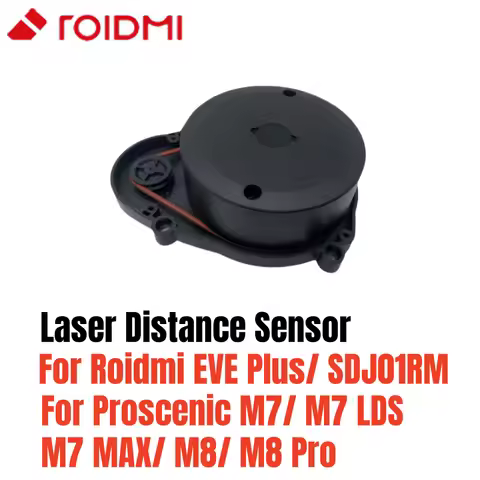 Original Laser Distance Sensor LDS for Roidmi EVE Plus/ SDJ01RM/ Proscenic M7/ M7LDS/ M7MAX/ M8/ M8 