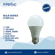 LAMPU INTERLUC LED BULB A SERIES BOHLAM LED INTERLUC 5W 7W 11W 13W 15W 18W 5 WATT 7 WATT 11 WATT 13