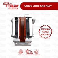 UNIVERSAL K18 Shoe Guide Shoe CAR ASSY Guide