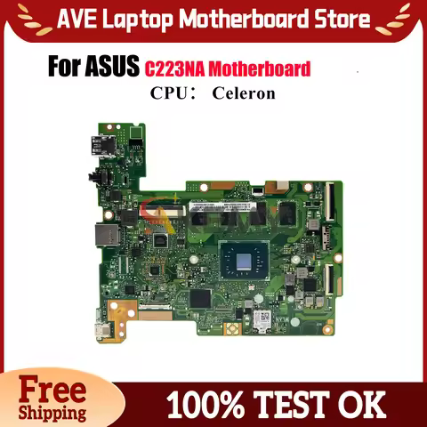 C223NA Laptop Motherboard For ASUS Chromebook C223N C223NA Notebook Mainboard With Celeron CPU 100% 