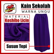 Kain Kurung Sekolah Ungu Rendah/Menengah/Kain Sekolah Pengawas/Sekolah Agama/Koshibo Licin (READY ST