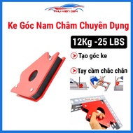 Ke góc nam châm 12kg - 25LBS chuyên dụng tạo góc ke tay cầm chắc chắn