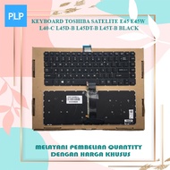 Toshiba Satellite E45-B E45-B4100 E45-B4200 Backlite Keyboard