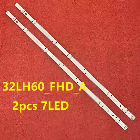 LED Blacklight Strip 7LED for TV 32LH609V 32LH604V 32LH530V 32LH6047 32LH60_FHD_A 32LH60_FHD S L SSC