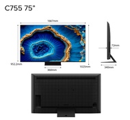 [FREE GIFTS 6.25] TCL C755 QD-Mini Led 4K TV | 55 65 75 85 inch |  AI Smart Google TV | Eye Care |