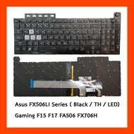 Keyboard Asus FX506LI F17 0knr0-661VUS00 Gaming F15 FA506 FX706H (LED) TH