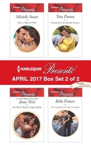 Harlequin Presents April 2017 - Box Set 2 of 2 Michelle Smart