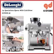 Delonghi La Specialista Opera EC9555 Espresso Maker With Cold Brew EC9555.M