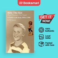 Billy The Kid from Houston-Not Texas - Paperback - English - 9780595511549