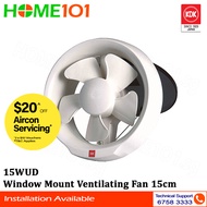 KDK Window Mounted Ventilating Fan 15cm 15WUD *NO INSTALLATION*