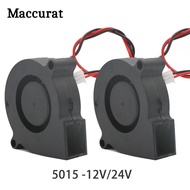 1pc 3D Printer Parts 5015 Blower Fan 12V 24V 0.1A Turbo cooling fan 5cm 50x50x15mm 5015 Black Plasti