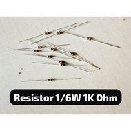 CONTENTS 10 PCS Resistor 1k Ohm (1000 Ohm) 1/ 6 watt