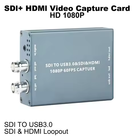 SDI HDMI Dual Output Capture Card SDI to USB3.0 Audio Video Capture HDMI / SDI Loopout HD 1080P Live