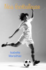 Noa footballeuse Isabelle Marailhac