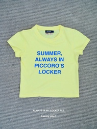 summer locker x piccoro เสื้อยืดพอดีตัว ผ้านุ่ม สกรีนคำ Always in My Locker Tee