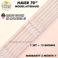 H70D6UG HAIER 70" LED TV BACKLIGHT (LAMPU TV) HAIER 70 INCH LED TV BACKLIGHT  70D6UG H70D6 70D6