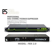 (READY STOCK) PS PRO SOUND FEEDBACK SUPPRESSOR ANTI HOWLING FBX-2.0 (XTR-2.0) / FBX-4.0 (XTR-4.0) / 