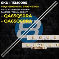 Samsung 65 Inch TV Backlight QA65Q50RA QA65Q60RA V9Q6-650SM0-R0 BN96-48108A 66LED