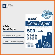 ∠ ╱ ∩ MICA Bond Paper (64gsm) (Short, Long, A4) per 5 REAMS!