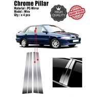 PROTON WIRA CHROME PILLAR 1SET