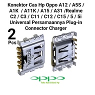 Konektor Cas Hp Oppo A12 A5S A1K A11K A15 A31 Realme C2 C3 C11 C12 C15 5 Universal Connector Casan