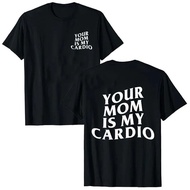 2026 Ouma [Ouma Cotton T] Your Mom Is My Heart Funny Fitness T-Shirt Humorous Funny Irony COD M9AU