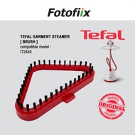 TEFAL [ BRUSH ] for Garment Steamer model IT2440