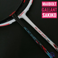 MAXBOLT Racket GALLANT SAKIKO ( Original ) New Arrival