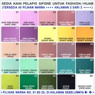 Kain SIFON FINE ( SIFONE / CHIFFONE ) WARNA POLOS Untuk Hijab / Fashion Wanita dan Anak - ( Harga Un