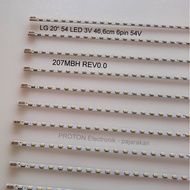 LG TV Backlight 20" 54 LED 3V SMD 46.5cm 6pin 54V. 207MBH REV0.0 20 inch