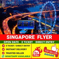 Singapore Flyer E Tickets fixed dated Flyer