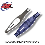 PANASONIC / KDK STAND FAN SWITCH COVER / STAND FAN BODY (RAMDOM COLOUR) ( FRONT COVER DEPAN / BACK COVER BELAKANG )