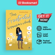 The Frustrated Women's Club by Amandeep Ahuja (Author) - 9789948877820