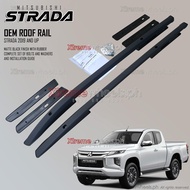 Mitsubishi Strada GLX GLS ATHLETE 2015-2023 Matte Black Roof Rail / Roofrail (RR009B) ( Strada Trito