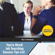 You're Hired! Rae A. Stonehouse