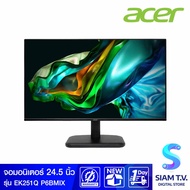 MONITOR จอมอนิเตอร์ ACER EK251Q P6BMIX - 24.5 INCH โดย สยามทีวี by Siam T.V.