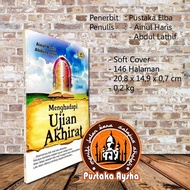 Facing the Hereafter Exam - Elba Library - Aysha Library