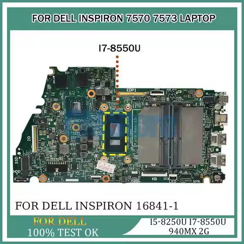 Laptop Motherboard For DELL 7570 7573 16841-1 i5-8250U i7-8550U 940MX 2G 0471TW 0WWYYN 0XW62N PC Mai