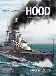319450.The Battlecruiser Hms Hood ― An Illustrated Biography 1916-1941