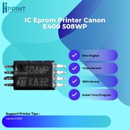 Canon Eprom E400 IC, Canon Eeprom Reset Printer, E400 IC Counter, E400 IC 508WP