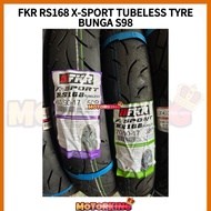 FKR RS168 X SPORT TUBELESS TYRE BUNGA S98 TAYAR TUBLESS TECHNOLOGY DWI COMPOUND LEBIH GRIP TAYAR CON