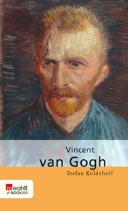 Vincent van Gogh Stefan Koldehoff